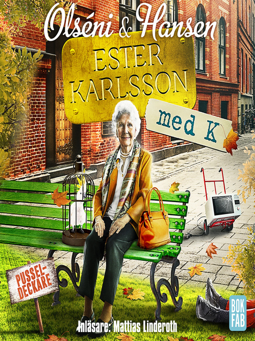 Titeldetaljer för Ester Karlsson med K av Christina Olséni - Tillgänglig